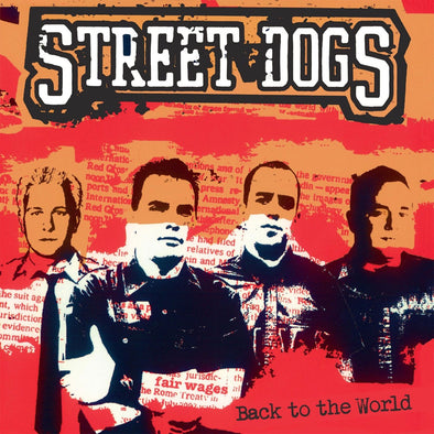 Street Dogs "Back To The World" LP