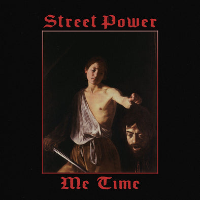 Street Power "Me Time" LP