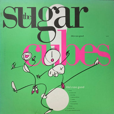 The Sugarcubes "Life's Too Good" LP