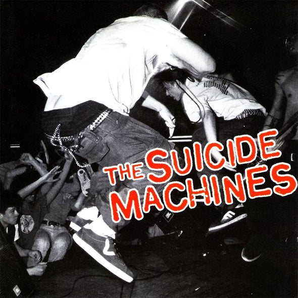 The Suicide Machines "Destruction By Definition" LP