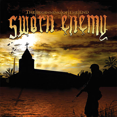Sworn Enemy "The Beginning Of The End" LP