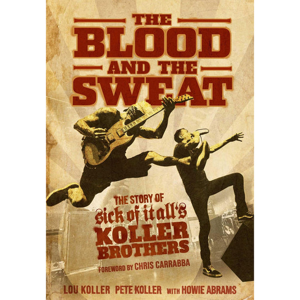 Sick Of It All "The Blood And The Sweat" Book