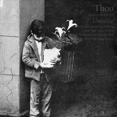 Thou "Umbilical" LP