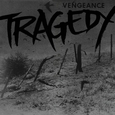 Tragedy "Vengeance" LP