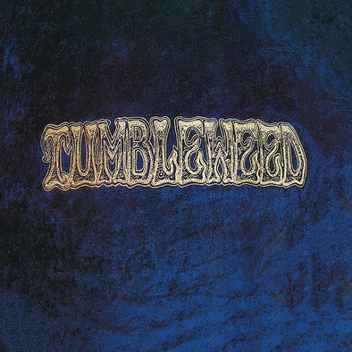 Tumbleweed "Self Titled" LP