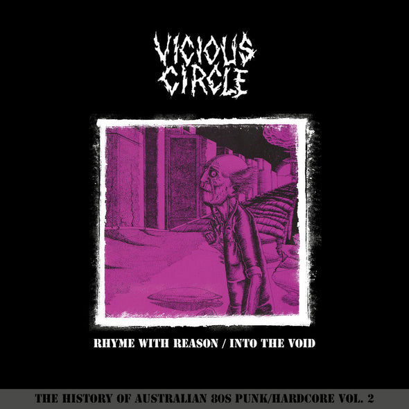 Vicious Circle "Rhyme With Reason / Into The Void" 2xLP