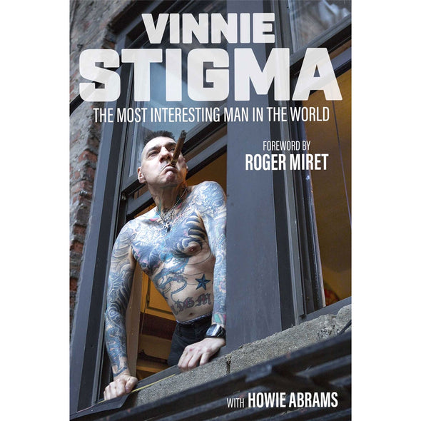 Vinnie Stigma "The Most Interesting Man In The World" Book