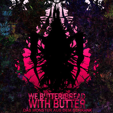 We Butter The Bread With Butter "Das Monster aus dem Schrank" CD