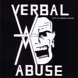 Verbal Abuse "Just An American Band" CD