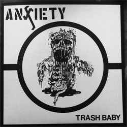 Anxiety "Trash Baby" 7"