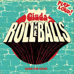 Giuda "Roll The Balls" 7"