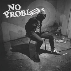 No Problem "Paranoid Times" 7"