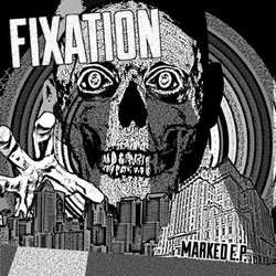 Fixation "Marked" 7"