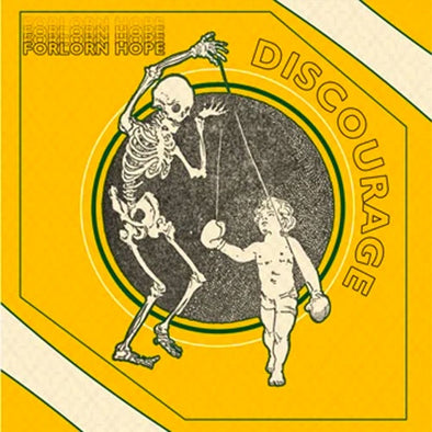 Discourage "Forlorn Hope" 7"