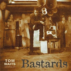 Tom Waits "Bastards" 2xLP