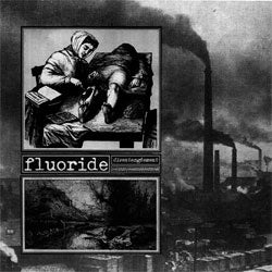 Fluoride "Disentanglement" LP
