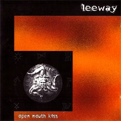Leeway "Open Mouth Kiss" LP
