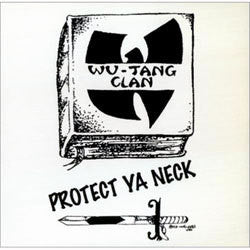 Wu-Tang Clan "Protect Ya Neck" 12"