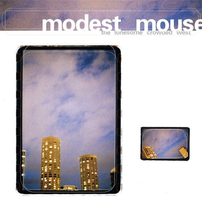 Modest Mouse "Lonesome Crowded West" LP