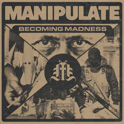 Manipulate "Becoming Madness" 7"