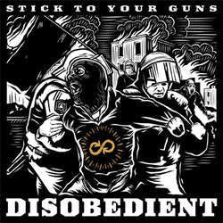 Stick To Your Guns "Disobedient" LP
