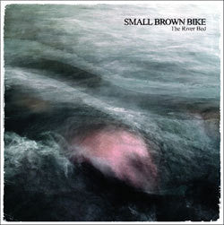 Small Brown Bike "The River Bed" LP