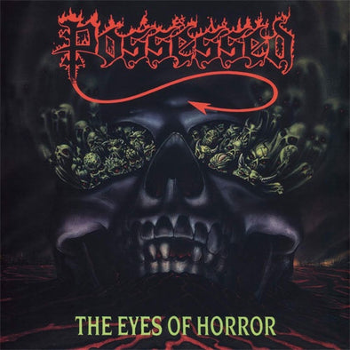 Possessed "The Eyes Of Horror" 12"