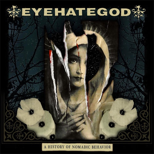 Eyehategod "A History Of Nomadic Behavior" LP