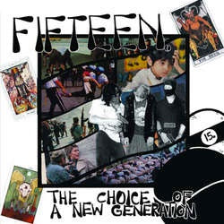 Fifteen "The Choice Of A New Generation" LP