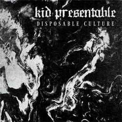 Kid Presentable "Disposable Culture" 7"