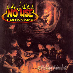 No Use For A Name "Making Friends" CD