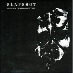 Slapshot "Sudden Death Overtime" LP