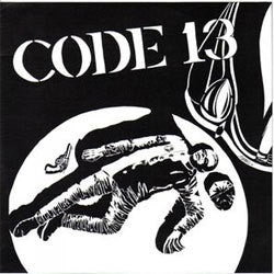 Code 13 "A Part Of America Died Today" 7"