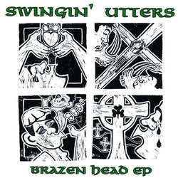 Swingin' Utters "Brazen Head" 10"