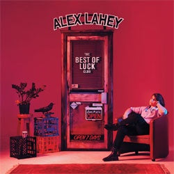 Alex Lahey "The Best Of Luck" LP