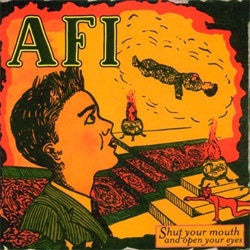 AFI "Shut Your Mouth And Open Your Eyes" CD