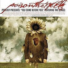 Poison The Well "You Come Before You" CD