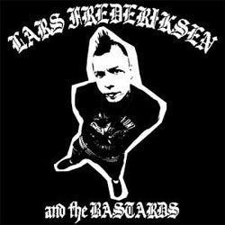 Lars Frederiksen And The Bastards "Self Titled" LP
