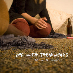 Off With Their Heads "Trying To Breathe" 7"