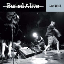 Buried Alive "Last Rites" LP