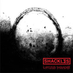 Shackles "Lifeless Paradise" CD
