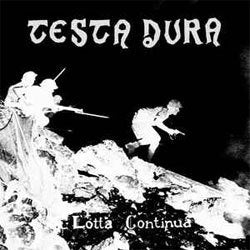 Testa Dura ‎"Lotta Continua" 7"