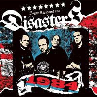 Roger Miret And The Disasters "1984" CD