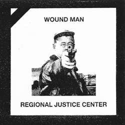 Regional Justice Center / Wound Man "Split" 7"