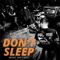 Don't Sleep "Bring The Light" 7"