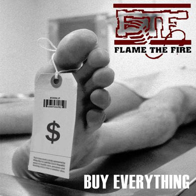 Flame The Fire "Buy Everything" CD