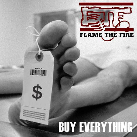 Flame The Fire "Buy Everything" CD