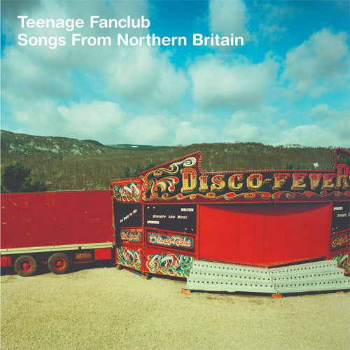 Teenage Fanclub "Songs from Northern Britain" LP
