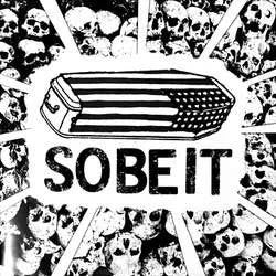 So Be It "Self Titled" LP