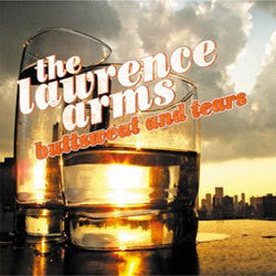 The Lawrence Arms ‎"Buttsweat And Tears" 7"